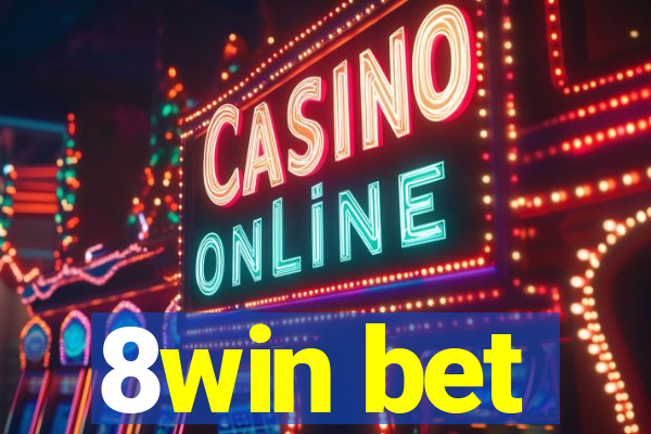8win bet